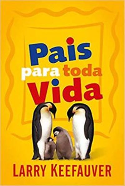 Picture of PAIS PARA TODA A VIDA