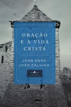 Imagem de ORACAO E A VIDA CRISTA