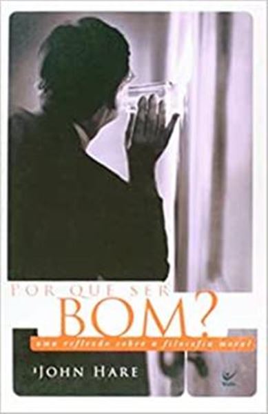 Picture of POR QUE SER BOM?