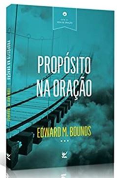 Imagem de PROPOSITO NA ORACAO -  EDICAO DE BOLSO
