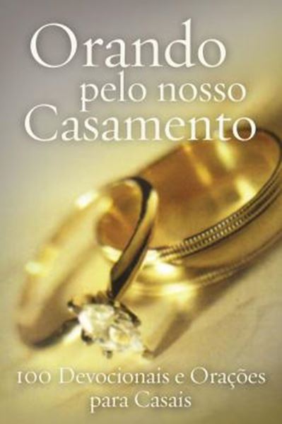 Picture of ORANDO PELO NOSSO CASAMENTO