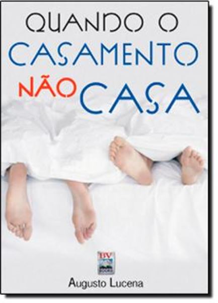 Picture of QUANDO O CASAMENTO NAO CASA