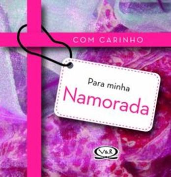Imagem de COM CARINHO PARA MINHA NAMORADA - CAPA DURA