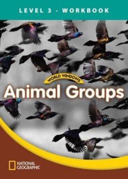 Imagem de WORLD WINDOWS LEVEL 3 SCIENCE - ANIMAL GROUPS - WORKBOOK