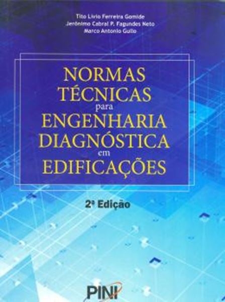 Picture of NORMAS TECNICAS PARA ENGENHARIA DIAGNOSTICA EM EDIFICACOES - 2ª EDICAO