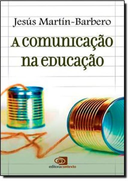 Picture of COMUNICACAO NA EDUCACAO, A