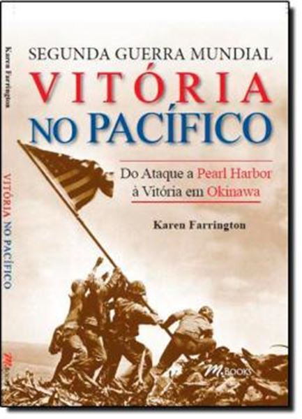 Picture of SEGUNDA GUERRA MUNDIAL - VITORIA NO PACIFICO