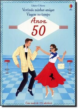 Imagem de VIAGEM NO TEMPO ANOS 50 - VESTINDO MINHAS AMIGAS