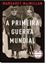 Imagem de A PRIMEIRA GUERRA MUNDIAL