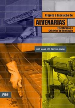 Imagem de PROJETO E EXECUCAO DE ALVENARIAS - FISCALIZACAO E CRITERIOS DE ACEITACAO