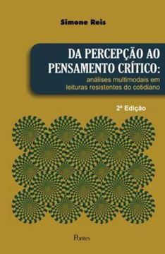 Imagem de DA PERCEPCAO AO PENSAMENTO CRITICO - 2ª ED