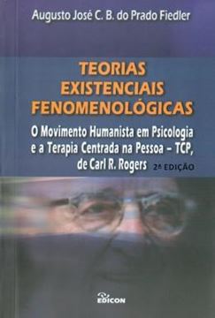 Imagem de TEORIAS EXISTENCIAIS FENOMENOLOGICAS - 2º ED