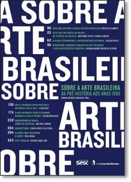 Imagem de SOBRE A ARTE BRASILEIRA - DA PRE-HISTORIA AOS ANOS 1960