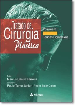 Imagem de TRATADO DE CIRURGIA PLASTICA - VOL 3 - FERIDAS COMPLEXAS