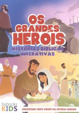 Imagem de OS GRANDES HEROIS - HISTORIAS BIBLICAS INTERATIVAS