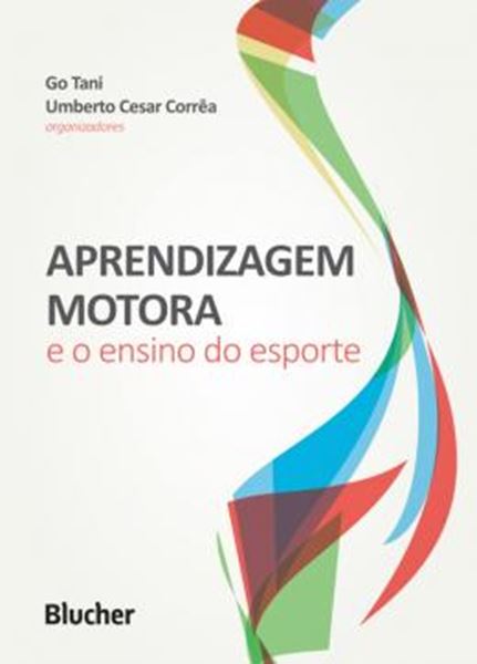 Picture of APRENDIZAGEM MOTORA E O ENSINO DO ESPORTE