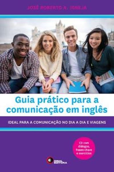 Picture of GUIA PRATICO PARA A COMUNICACAO EM INGLES - IDEAL PARA A COMUNICACAO NO DIA A DIA E VIAGENS