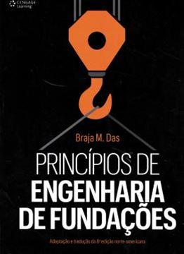 Imagem de PRINCIPIOS DE ENGENHARIA DE FUNDACOES  - 8ª ED