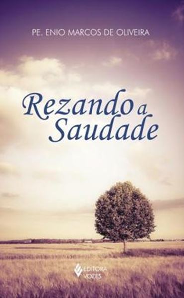 Picture of REZANDO A SAUDADE