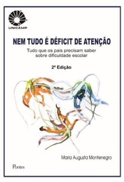 Imagem de NEM TUDO E DEFICIT DE ATENCAO - 2ª ED