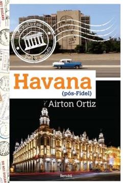 Imagem de HAVANA - POS FIDEL - AVENTURAS PELO MUNDO