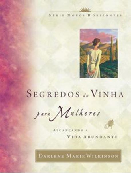 Picture of SEGREDOS DA VINHA PARA MULHERES