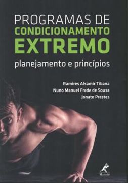 Imagem de PROGRAMAS DE CONDICIONAMENTO EXTREMO - PLANEJAMENTO E PRINCIPIOS