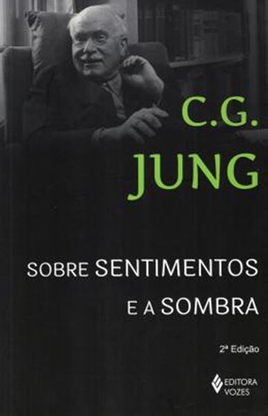 Picture of SOBRE SENTIMENTOS E A SOMBRA - 2ªED