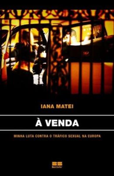 Picture of VENDA, A - MINHA LUTA CONTRA O TRAFICO SEXUAL NA EUROPA