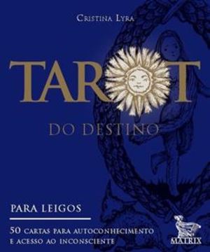 Imagem de TAROT DO DESTINO - 50 CARTAS PARA AUTOCONHECIMENTO E ACESSO AO INCONSCIENTE