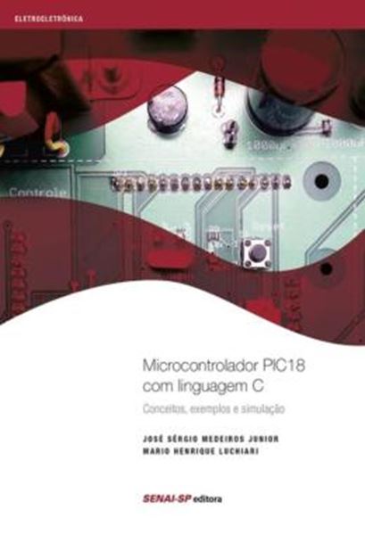 Picture of MICROCONTROLADOR PIC18 COM LINGUAGEM C