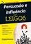 Imagem de PERSUASAO E INFLUENCIA PARA LEIGOS