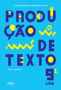 Imagem de PRODUCAO DE TEXTO - 9º ANO