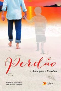 Imagem de PERDAO: A CHAVE PARA LIBERDADE