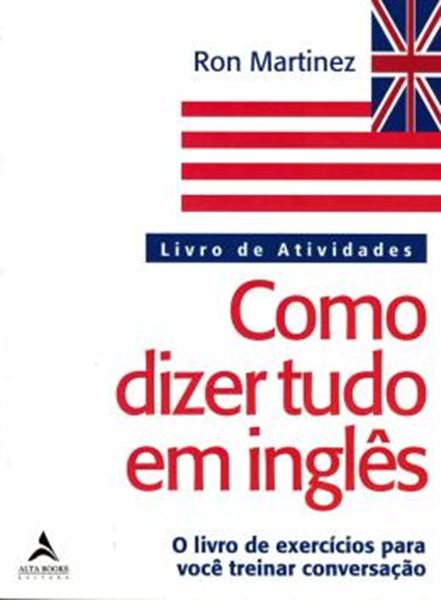 Picture of COMO DIZER TUDO EM INGLES - LIVRO DE ATIVIDADES