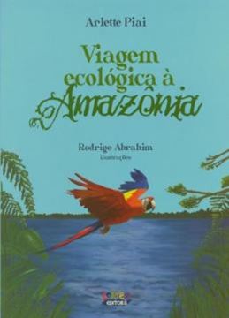Imagem de VIAGEM ECOLOGICA A AMAZONIA
