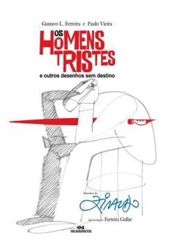 Imagem de OS HOMENS TRISTES E OUTROS DESENHOS
