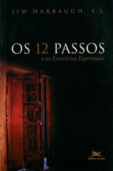 Picture of OS DOZE PASSOS E OS EXERCICIOS ESPIRITUAIS
