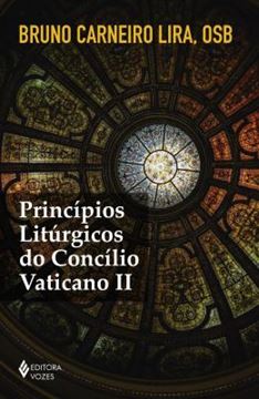 Imagem de PRINCIPIOS LITURGICOS DO CONCILIO VATICANO II