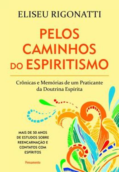 Picture of PELOS CAMINHOS DO ESPIRITISMO