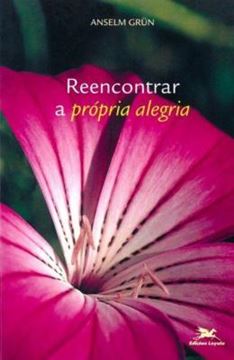 Imagem de REENCONTRAR A PROPRIA ALEGRIA