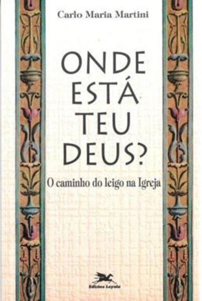 Picture of ONDE ESTA TEU DEUS?