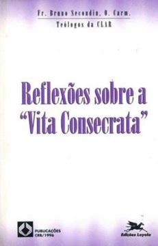 Imagem de REFLEXOES SOBRE A "VITA CONSECRATA"