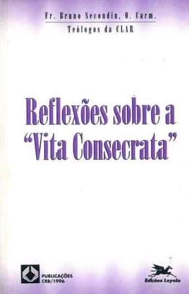 Picture of REFLEXOES SOBRE A "VITA CONSECRATA"