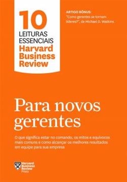 Imagem de PARA NOVOS GERENTES - O QUE SIGNIFICA ESTAR NO COMANDO, OS MITOS E EQUIVOCOS MAIS COMUNS E COMO ALCANCAR OS MELHORES RESULTADOS EM EQUIPE PARA SUA EMPRESA
