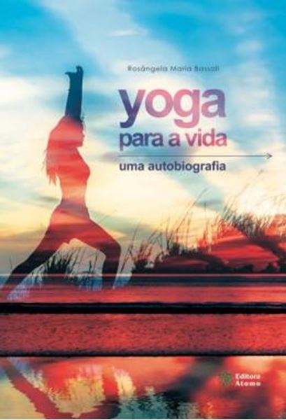 Picture of YOGA PARA A VIDA - UMA AUTOBIOGRAFIA