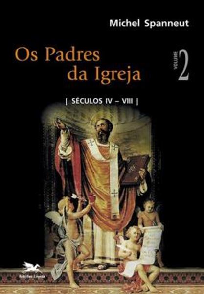 Picture of PADRES DA IGREJA, OS - VOLUMES II: SECULOS IV A VIII - 2ª ED