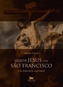 Imagem de SEGUIR JESUS COM SAO FRANCISCO