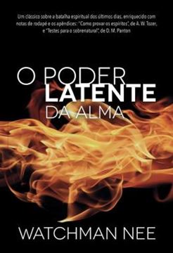 Imagem de PODER LATENTE DA ALMA, O