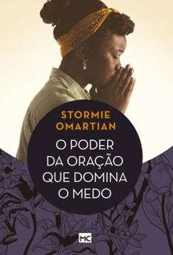 Imagem de PODER DA ORACAO QUE DOMINA O MEDO, O